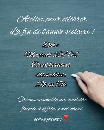 Atelier Spécial Fin d’année Scolaire